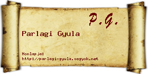 Parlagi Gyula névjegykártya